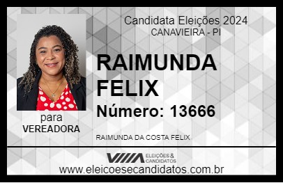 Candidato RAIMUNDA FELIX 2024 - CANAVIEIRA - Eleições