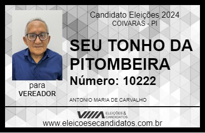 Candidato SEU TONHO DA PITOMBEIRA 2024 - COIVARAS - Eleições