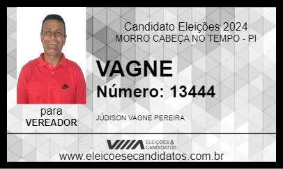 Candidato VAGNE 2024 - MORRO CABEÇA NO TEMPO - Eleições