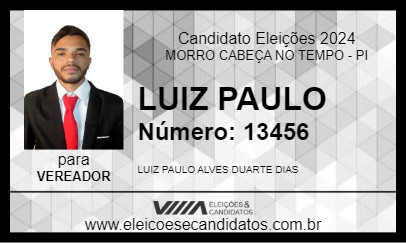 Candidato LUIZ PAULO 2024 - MORRO CABEÇA NO TEMPO - Eleições