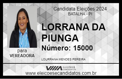 Candidato LORRANA DA PIUNGA 2024 - BATALHA - Eleições