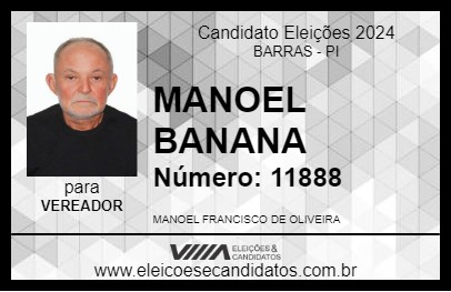 Candidato MANOEL BANANA 2024 - BARRAS - Eleições