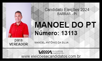 Candidato MANOEL DO PT 2024 - BARRAS - Eleições