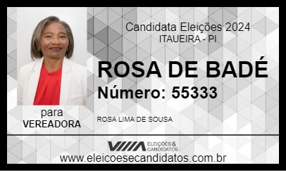 Candidato ROSA DE BADÉ 2024 - ITAUEIRA - Eleições