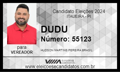 Candidato DUDU 2024 - ITAUEIRA - Eleições