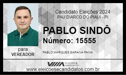 Candidato PABLO SINDÔ 2024 - PAU D\ARCO DO PIAUÍ - Eleições