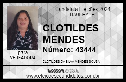 Candidato CLOTILDES MENDES 2024 - ITAUEIRA - Eleições