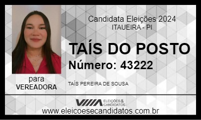 Candidato TAÍS DO POSTO 2024 - ITAUEIRA - Eleições