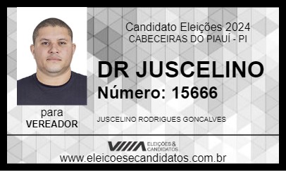 Candidato DR JUSCELINO 2024 - CABECEIRAS DO PIAUÍ - Eleições