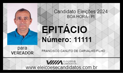 Candidato EPITÁCIO 2024 - BOA HORA - Eleições