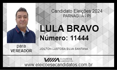 Candidato LULA BRAVO 2024 - PARNAGUÁ - Eleições