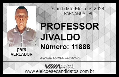 Candidato PROFESSOR JIVALDO 2024 - PARNAGUÁ - Eleições