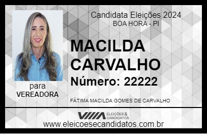 Candidato MACILDA CARVALHO 2024 - BOA HORA - Eleições