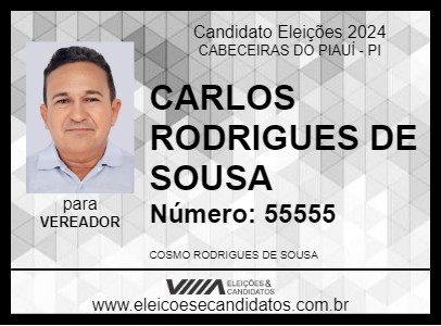 Candidato CARLOS RODRIGUES DE SOUSA 2024 - CABECEIRAS DO PIAUÍ - Eleições