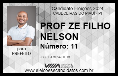 Candidato PROF ZE FILHO NELSON 2024 - CABECEIRAS DO PIAUÍ - Eleições