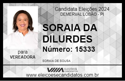 Candidato SORAIA DA DILURDES 2024 - DEMERVAL LOBÃO - Eleições