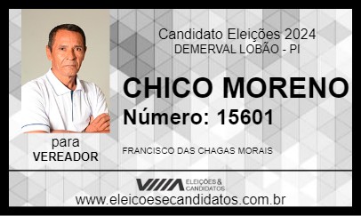 Candidato CHICO MORENO 2024 - DEMERVAL LOBÃO - Eleições