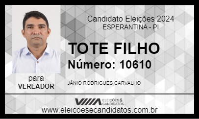 Candidato TOTE FILHO 2024 - ESPERANTINA - Eleições