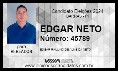 Candidato EDGAR NETO 2024 - BARRAS - Eleições