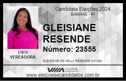 Candidato GLEISIANE RESENDE 2024 - BARRAS - Eleições