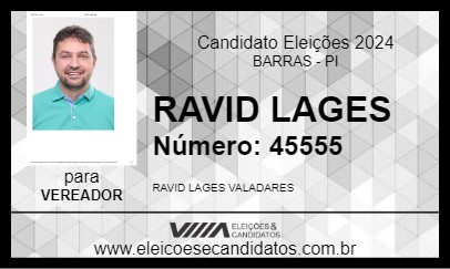 Candidato RAVID LAGES  2024 - BARRAS - Eleições