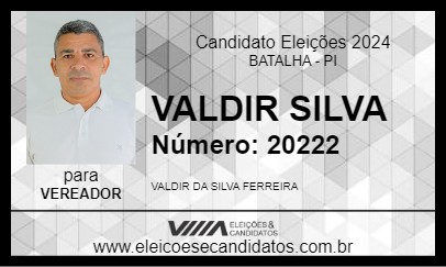 Candidato VALDIR SILVA 2024 - BATALHA - Eleições