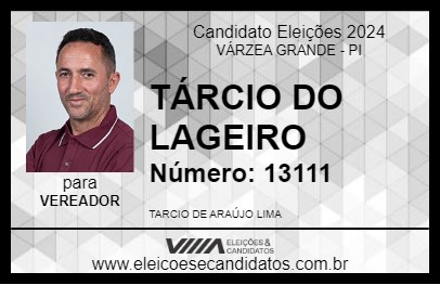 Candidato TÁRCIO DO LAGEIRO 2024 - VÁRZEA GRANDE - Eleições