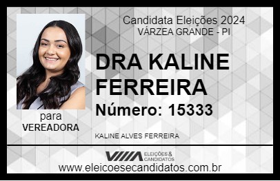 Candidato DRA KALINE FERREIRA 2024 - VÁRZEA GRANDE - Eleições