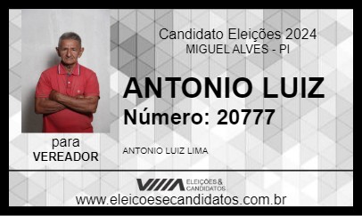 Candidato ANTONIO LUIZ 2024 - MIGUEL ALVES - Eleições