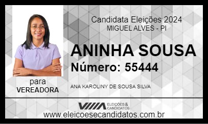 Candidato ANINHA SOUSA 2024 - MIGUEL ALVES - Eleições