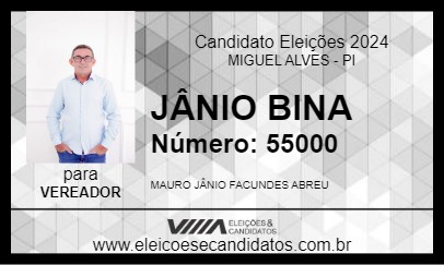 Candidato JÂNIO BINA 2024 - MIGUEL ALVES - Eleições