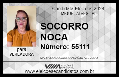 Candidato SOCORRO NOCA 2024 - MIGUEL ALVES - Eleições