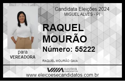 Candidato RAQUEL MOURÃO 2024 - MIGUEL ALVES - Eleições