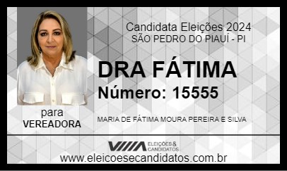 Candidato DRA FÁTIMA 2024 - SÃO PEDRO DO PIAUÍ - Eleições