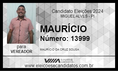 Candidato MAURÍCIO 2024 - MIGUEL ALVES - Eleições