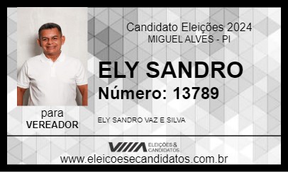 Candidato ELY SANDRO 2024 - MIGUEL ALVES - Eleições