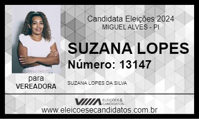 Candidato SUZANA LOPES 2024 - MIGUEL ALVES - Eleições