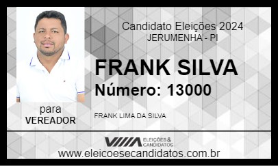 Candidato FRANK SILVA 2024 - JERUMENHA - Eleições