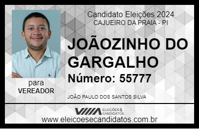 Candidato JOÃOZINHO DO GARGALHO 2024 - CAJUEIRO DA PRAIA - Eleições