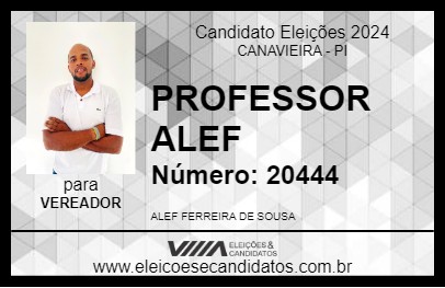 Candidato PROFESSOR ALEF 2024 - CANAVIEIRA - Eleições