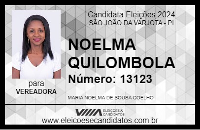 Candidato NOELMA QUILOMBOLA 2024 - SÃO JOÃO DA VARJOTA - Eleições