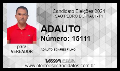 Candidato ADAUTO 2024 - SÃO PEDRO DO PIAUÍ - Eleições