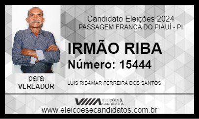 Candidato IRMÃO RIBA 2024 - PASSAGEM FRANCA DO PIAUÍ - Eleições