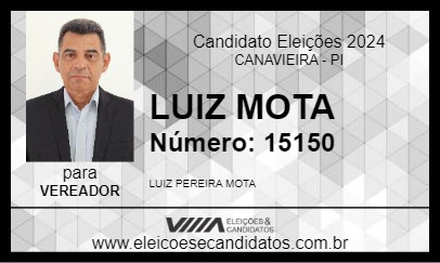 Candidato LUIZ MOTA 2024 - CANAVIEIRA - Eleições