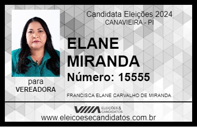 Candidato ELANE MIRANDA 2024 - CANAVIEIRA - Eleições