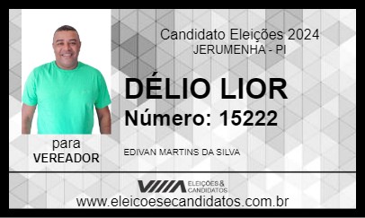 Candidato DÉLIO LIOR 2024 - JERUMENHA - Eleições