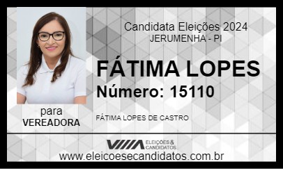 Candidato FÁTIMA LOPES 2024 - JERUMENHA - Eleições