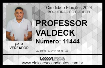 Candidato PROFESSOR VALDECK 2024 - BOQUEIRÃO DO PIAUÍ - Eleições