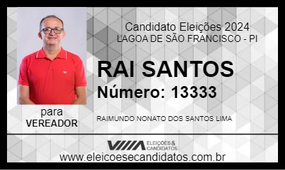 Candidato RAI SANTOS 2024 - LAGOA DE SÃO FRANCISCO - Eleições