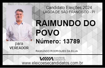 Candidato RAIMUNDO DO POVO 2024 - LAGOA DE SÃO FRANCISCO - Eleições